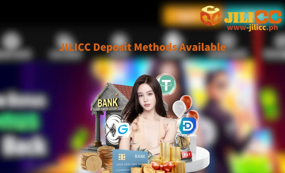 JILICC Deposit Methods Available