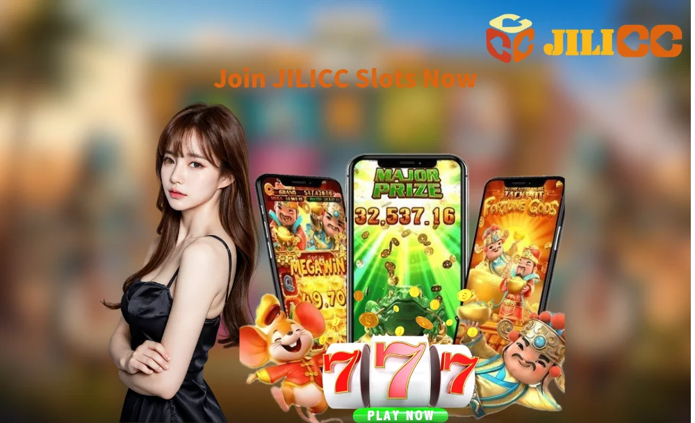 Join JILICC Slots Now