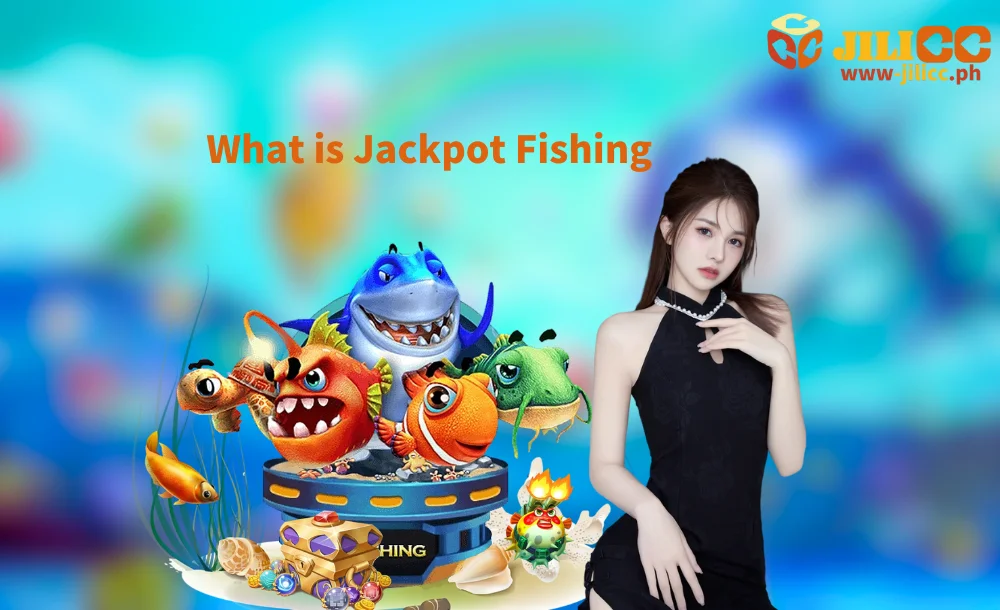 What is Jackpot Fishing